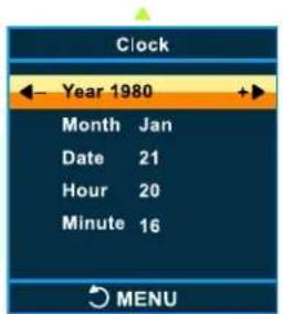 Clock ← Year 1980 + Month Jan Date 21 Hour 20 Minute 16 MENU
