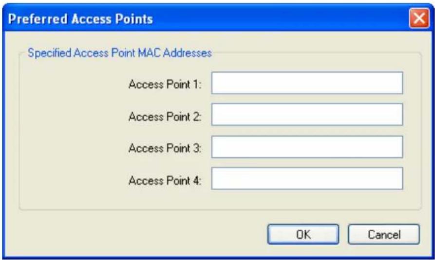 Preferred Access Points Specified Access Point MAC Addresses Access Point 1: Access Point 2: Access Point 3: Access Point 4: OK Cancel