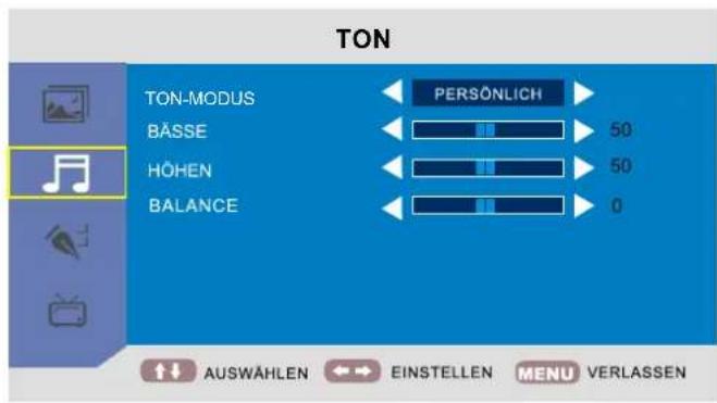 TON TON-MODUS BÄSSE HÖHEN BALANCE PERSÖNLICH 50 50 0 AUSWÄLEN EINSTELLEN MENU VERLASSEN