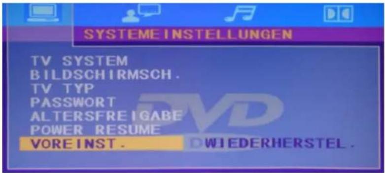SYSTEME INSTELLUNGEN TV SYSTEM BILDSCHIRMSCH. TV TYP PASSWORT ALTERSFREIGABE POWER RESUME VOREINST. WIEDERHERSTEL.