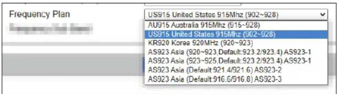 Frequency Plan US915 United States 915Mhz (902~928) AU915 Australia 915Mhz (915~928) US915 United States 915Mhz (902~928) KR920 Korea 920MHz (920~923) AS923 Asia (920~923, Default:923.2/923.4) AS923-1 AS923 Asia (923~925, Default:923.2/923.4) AS923-1 AS923 Asia (Default:921.4/921.6) AS923-2 AS923 Asia (Default:916.6/916.8) AS923-3