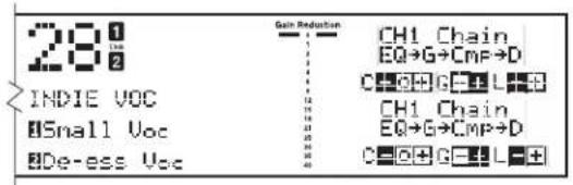 28 INDIE VOC Small Voc De-ess Voc Gain Reduction CH1 Chain EQ→G→Cmp→D CH1 Chain EQ→G→Cmp→D C++G++L- CH1 Chain EQ→G→Cmp→D C++G++L+
