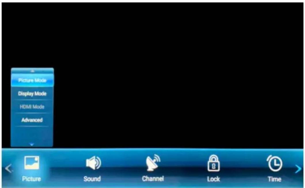 Picture Mode Display Mode HDMI Mode Advanced Picture Sound Channel Lock Time