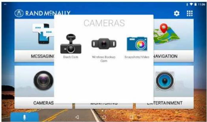 RAND McNALLY CAMERAS MESSAGING Dash Cam Wireless Backup Cam Snapshots/Video NAVIGATION CAMERAS MONITORING ENTERTAINMENT