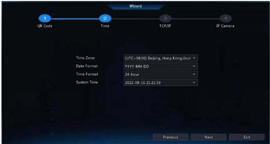 Wizard 1 QR Code 2 Time 3 TCP/IP 4 IP Camera Time Zone (UTC+08:00) Beijing, Hong Kong,Urun Date Format YYYY-MM-DD Time Format 24-hour System Time 2022-08-16 21:21:59 Previous Next Exit