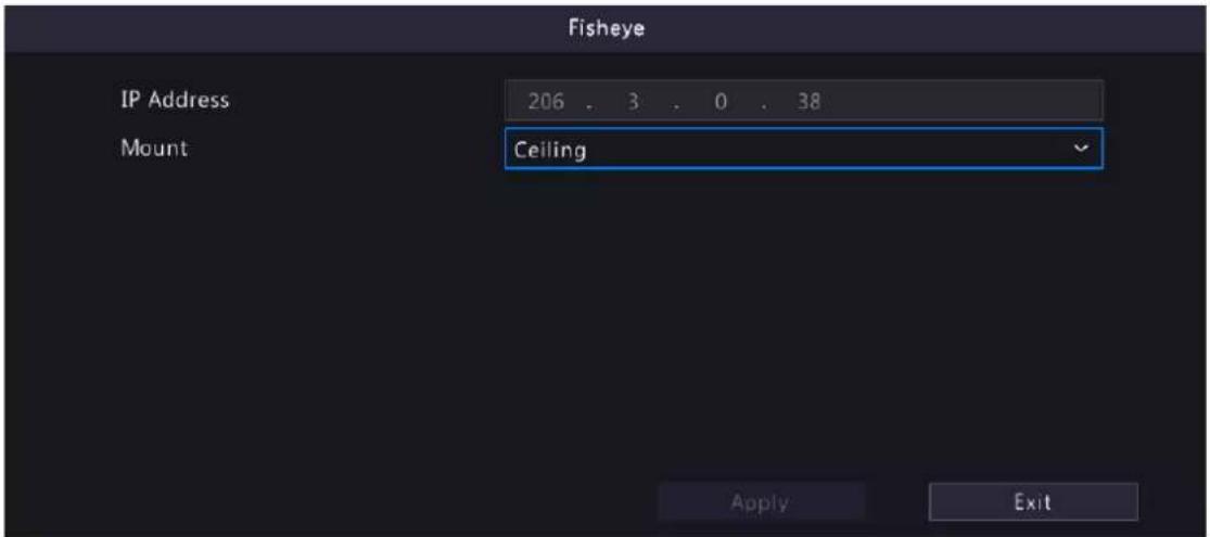 Fisheye IP Address 206 . 3 . 0 . 38 Mount Ceiling Apply Exit