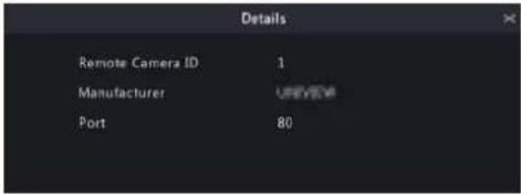 Details Remote Camera ID 1 Manufacturer UNIVI Port 80