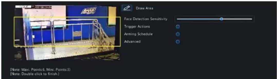 Draw Area Face Detection Sensitivity Trigger Actions Arming Schedule Advanced (Note: Maxi. Points:6, Mini. Points:3) (Note: Double click to finish.)