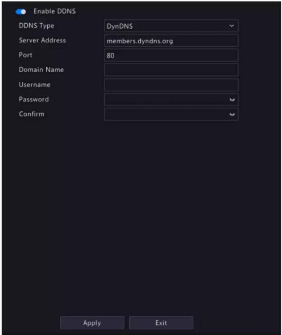 Enable DDNS DDNS Type DynDNS Server Address members.dyndns.org Port 80 Domain Name Username Password Confirm Apply Exit