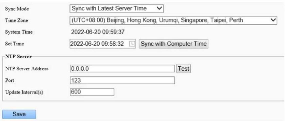 Sync Mode Sync with Latest Server Time Time Zone (UTC+08:00) Beijing, Hong Kong, Urumqi, Singapore, Taipei, Perth System Time 2022-06-20 09:59:37 Set Time 2022-06-20 09:58:32 Sync with Computer Time NTP Server NTP Server Address 0.0.0.0 Test Port 123 Update Interval(s) 600 Save