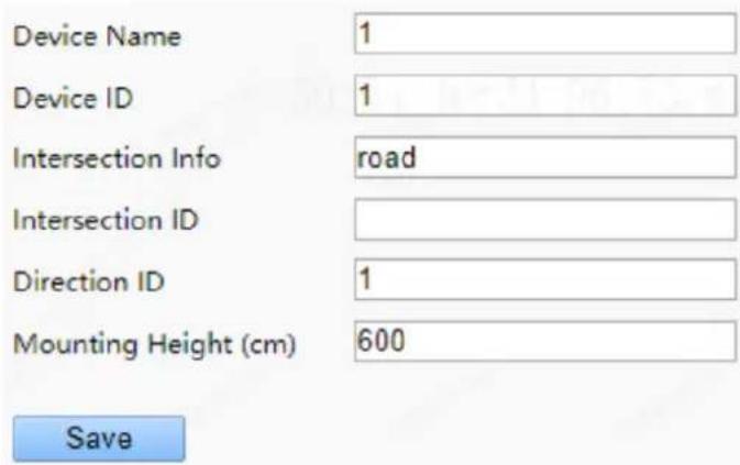 Device Name 1 Device ID 1 Intersection Info road Intersection ID Direction ID 1 Mounting Height (cm) 600 Save