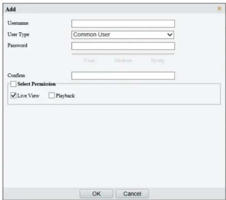Add Username User Type Common User Password Weak Medicare Strong Confirm Select Permission Live View Playback OK Cancel