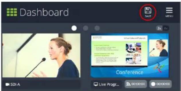 Dashboard SAVE MENU 2x 4x Conference Live Progr... 00:00:00 00:00:00