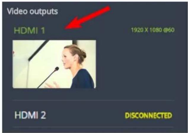 Video outputs HDMI 1 1920 X 1080 @60 HDMI 2 DISCONNECTED