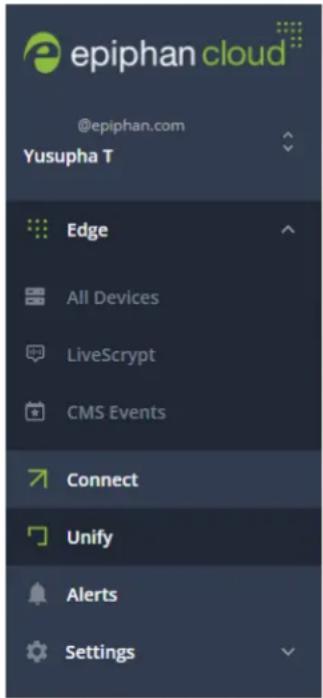 @epiphan.com Yusupha T Edge All Devices LiveScrypt CMS Events Connect Unify Alerts Settings