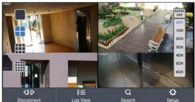 CAM1 CAM2 CAM3 AUDIO OFF OFF 1CH 2CH 3CH 4CH 5CH 6CH CAM1 CAM4 Disconnect Log View Search Setup