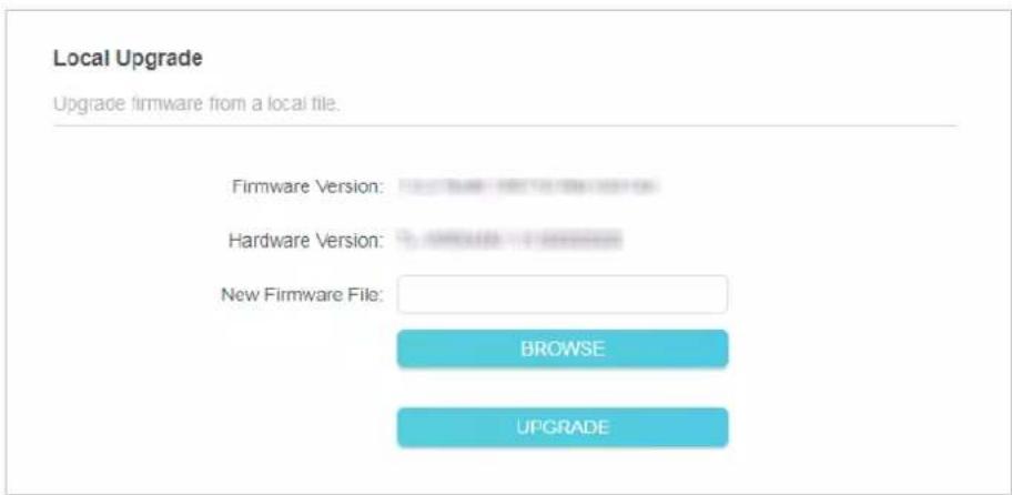 Local Upgrade Upgrade firmware from a local file. Firmware Version: Hardware Version: New Firmware File: BROWSE UPGRADE
