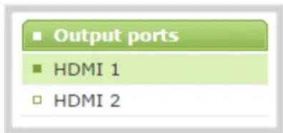 Output ports HDMI 1 HDMI 2
