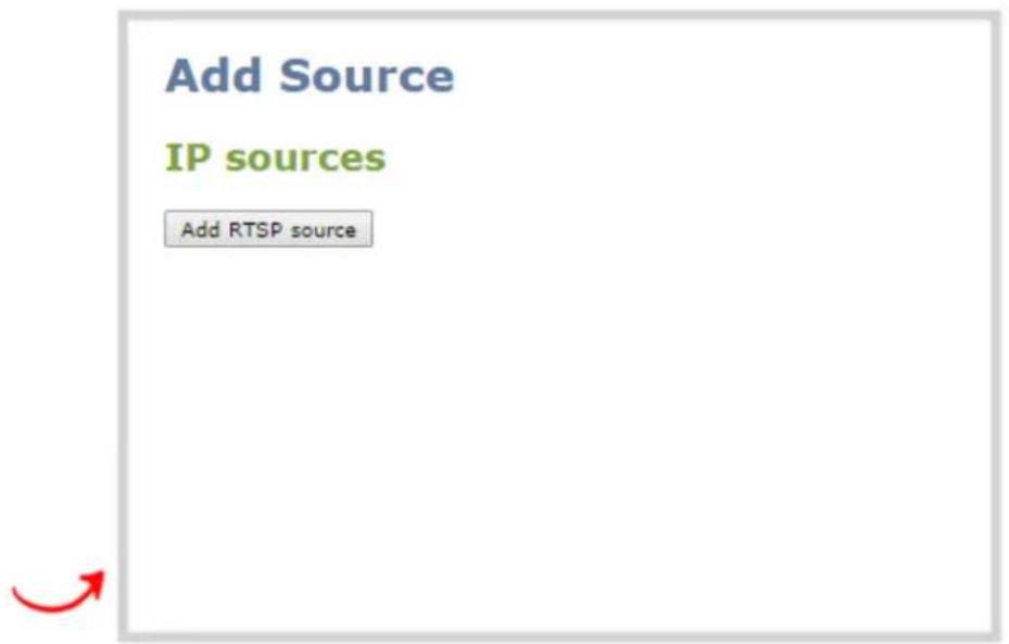 Add Source IP sources Add RTSP source