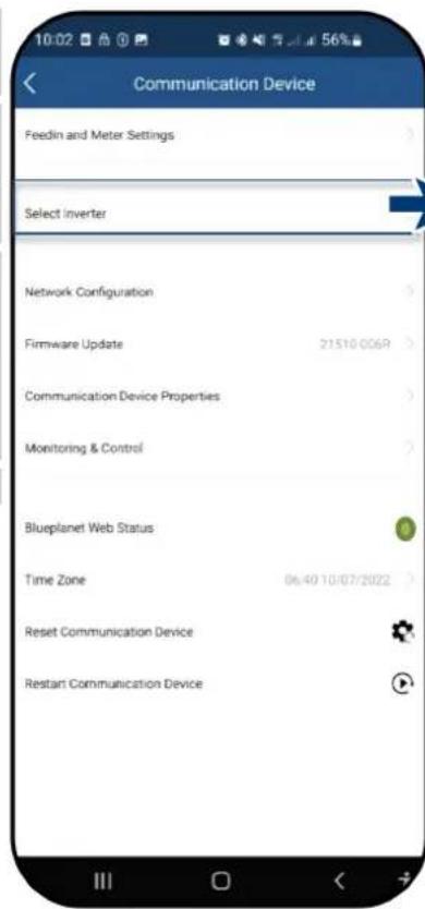 Communication Device Feedin and Meter Settings Select Inverter Network Configuration Firmware Update 21510 006R Communication Device Properties Monitoring & Control Blueplanet Web Status Time Zone 06:40 10/07/2022 Reset Communication Device Restart Communication Device