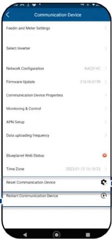 Communication Device Feedin and Meter Settings Select Inverter Network Configuration KACO-VC Firmware Update 21618-011R Communication Device Properties Monitoring & Control APN Setup Data uploading frequency Blueplanet Web Status Time Zone 2023-01-12 16:10:23 Reset Communication Device Restart Commu…