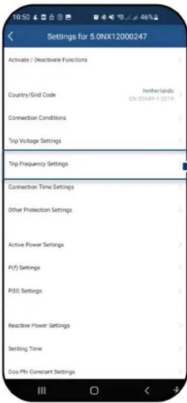 Settings for 5.0NX12000247 Activate / Deactivate Functions Country/Grid Code Netherlands EN 50049 1 2019 Connection Conditions Trip Voltage Settings Trip Frequency Settings Connection Time Settings Other Protection Settings Active Power Settings P(f) Settings P(U) Settings Reactive Power Settings Se…