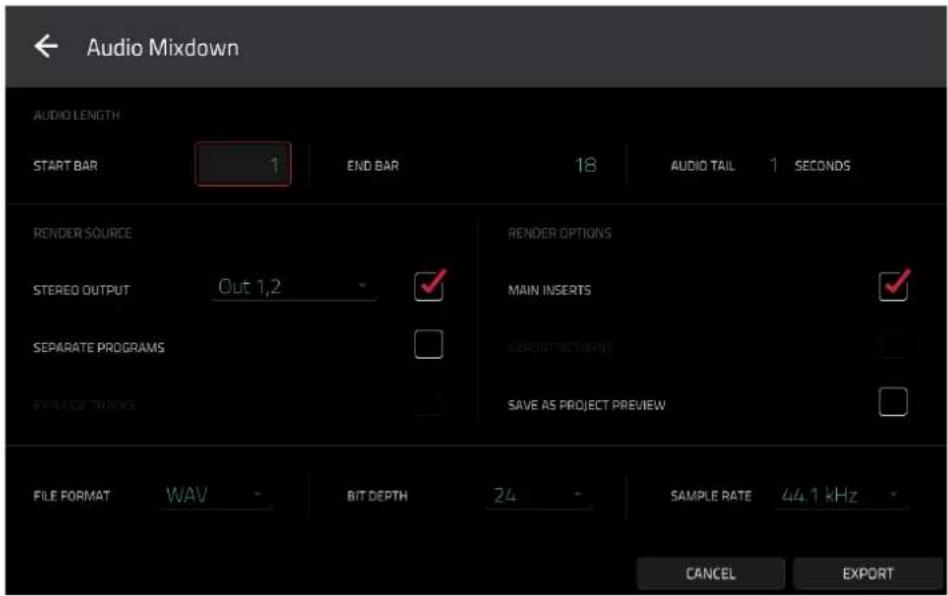 Audio Mixdown AUDIO LENGTH START BAR 1 END BAR 18 AUDIO TAIL 1 SECONDS RENDER SOURCE STEREO OUTPUT Out 1,2 ✓ RENDER OPTIONS SEPARATE PROGRAMS EXPLOCE TRACKS MAIN INSERTS ✓ EXPORT SETTINGS SAVE AS PROJECT PREVIEW FILE FORMAT WAV BIT DEPTH 24 - SAMPLE RATE 44.1 kHz - CANCEL EXPORT