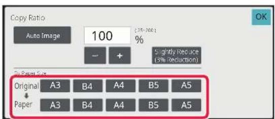 Copy Ratio: Auto Image 100 (35-300)%. - +. Slightly Reduce (3% Reduction). Paper Size. Original: A3 B4 A4 B5 A5. Paper: A3 B4 A4 B5 A5.