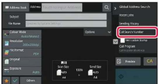 Address Book Address Touch to Input Address Subject File Name Spotted by System Set Page Global Address Search Recent jobs Sending History Call Search Number Verification Stamp Call Program Call Registered Service Scan Size Auto 100% Send Size Auto A4 A4 Previous CA