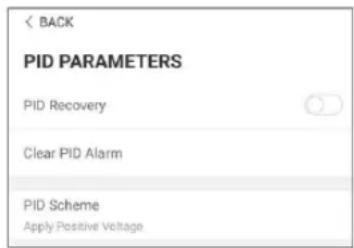 BACK PID PARAMETERS PID Recovery Clear PID Alarm PID Scheme Apply Positive Voltage