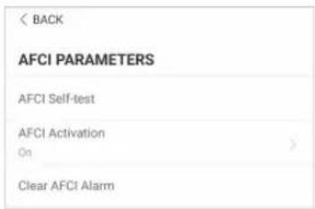 < BACK AFCI PARAMETERS AFCI Self-test AFCI Activation On > Clear AFCI Alarm