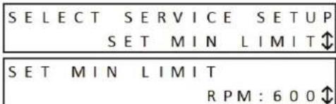 SELECT SERVICE SETUP SET MIN LIMIT SET MIN LIMIT RPM: 600