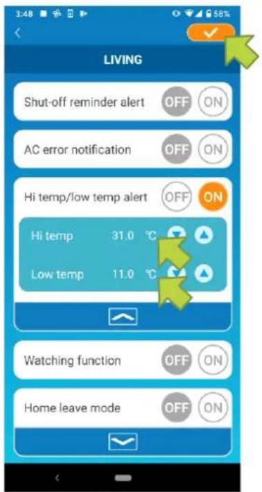 LIVING Shut-off reminder alert OFF ON AC error notification OFF ON Hi temp/low temp alert OFF ON Hi temp 31.0 ℃ Low temp 11.0 ℃ Watching function OFF ON Home leave mode OFF ON
