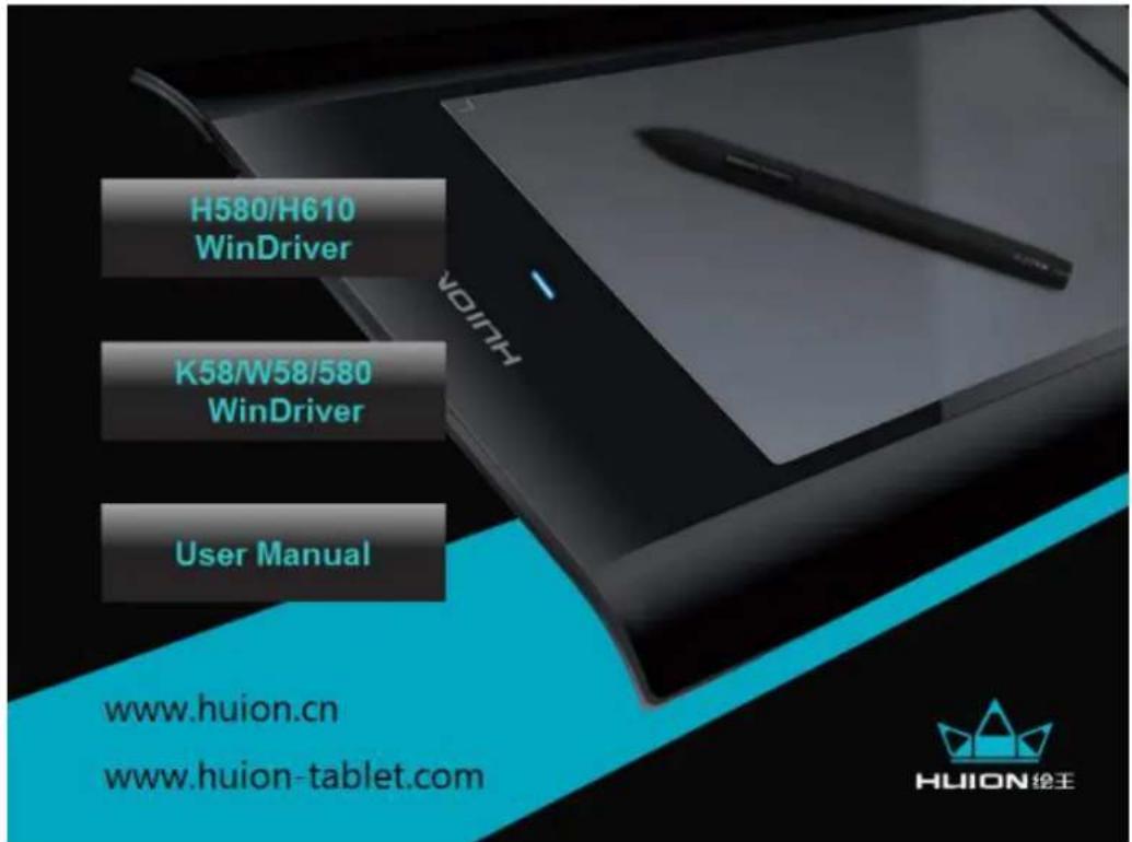 H580/H610 WinDriver K58/W58/580 WinDriver User Manual www.huion.cn www.huion-tablet.com HUION 绘王