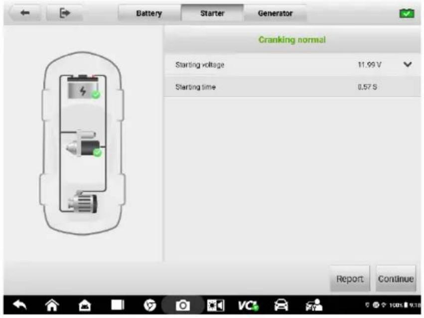 Battery Starter Generator Cranking normal Starting voltage 11.99 V Starting time 0.57 S Report Continue