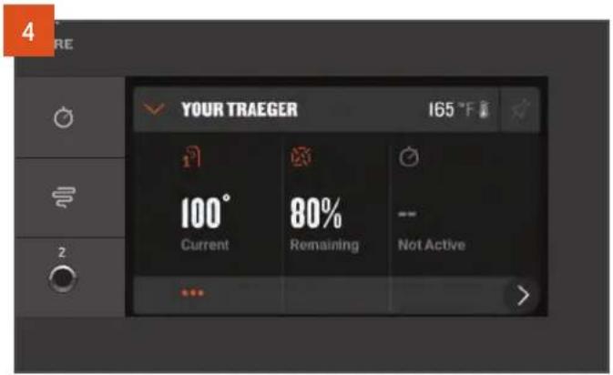 YOUR TRAEGER 165 °F 100° Current 80% Remaining Not Active