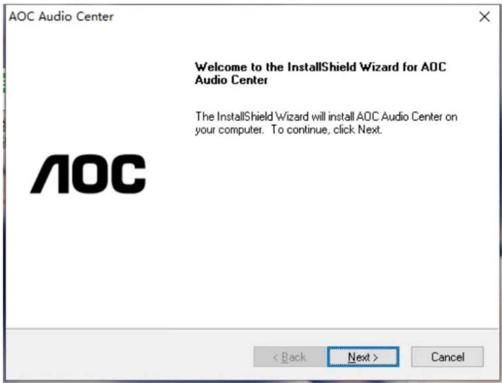 AOC Audio Center Welcome to the InstallShield Wizard for AOC Audio Center The InstallShield Wizard will install AOC Audio Center on your computer. To continue, click Next. < Back Next > Cancel