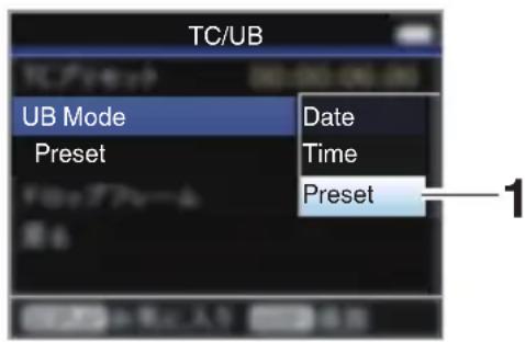 TC/UB UB Mode Preset Date Time Preset 1