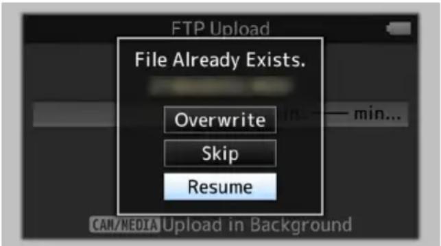 FTP Upload File Already Exists. Overwrite Skip Resume CAM/MEDIA Upload in Background
