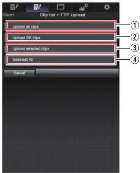 Clip list > FTP Upload Upload all clips Upload OK clips Upload selected clips Deselect All Cancel
