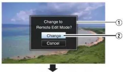 Change to Remote Edit Mode? Change Cancel