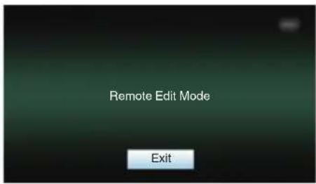 Remote Edit Mode Exit