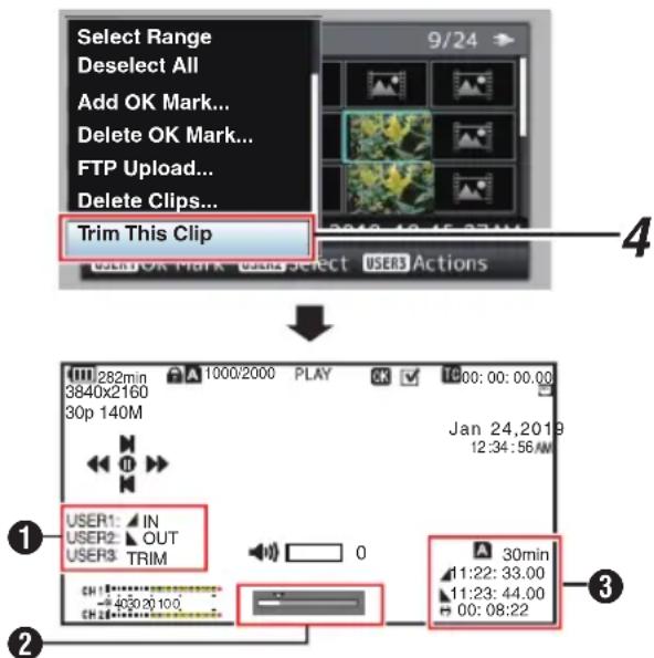 Select Range Deselect All Add OK Mark... Delete OK Mark... FTP Upload... Delete Clips... Trim This Clip User1 OK Mark User Select USER3 Actions 1282min 1000/2000 PLAY 100:00:00.00 3840X2160 30p 140M Jan 24,2019 12:34:56 AM USER1: IN USER2: OUT USER3 TRIM 30min 11:22: 33.00 11:23: 44.00 00:08:22