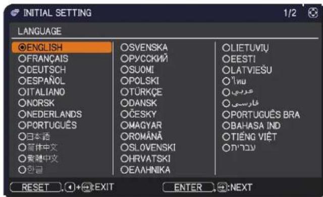 INITIAL SETTING LANGUAGE ●ENGLISH ○FRANÇAIS ○DEUTSCH ○ESPAÑOL ○ITALIANO ○NORSK ○NEDERLANDS ○PORTUGUÉS ○日本語 ○简体中文 ○繁體中文 ○한글 OSVENSKA OPYCCKIЙ OSUOMI OPOLSKI OTÜRKÇE ODANSK OCESKY OMAGYAR OROMÄNÄ OSLOVENSKI OHRVATSKI OEALHNIKA OLIETUVIU OEESTI OLATVIEŠU O'iwu عربية فارسی OPORTUGUÉS BRA OBAHASA IND OTI…