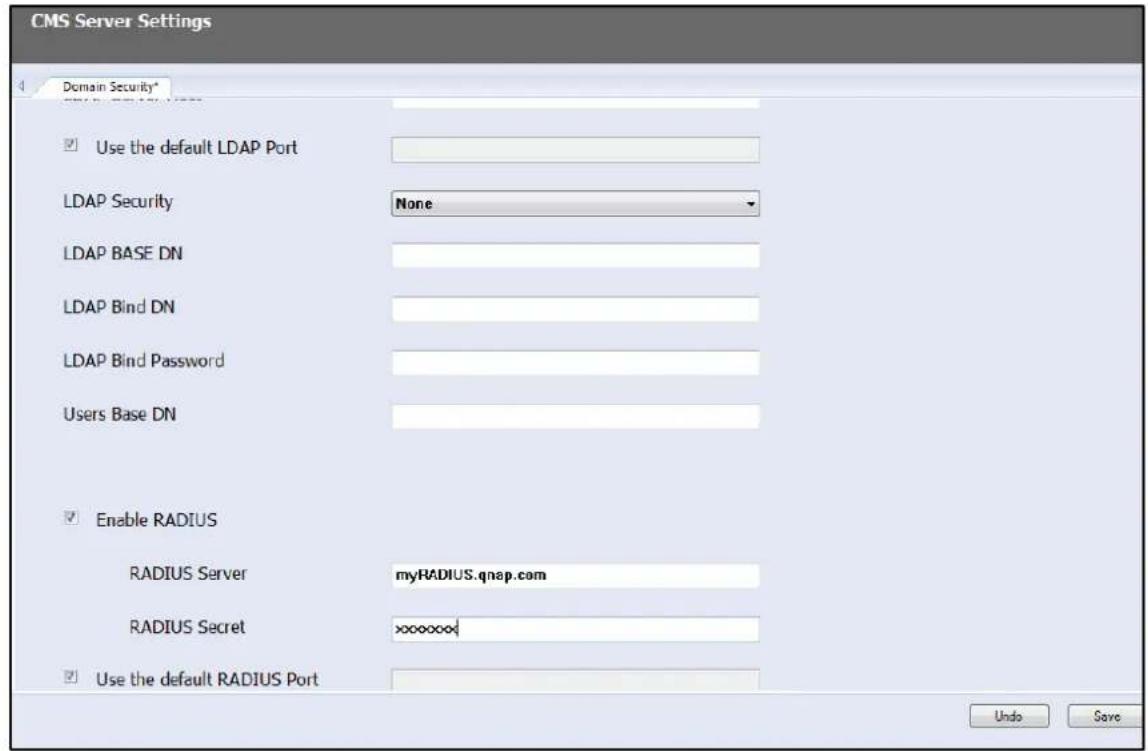 CMS Server Settings Domain Security* Use the default LDAP Port LDAP Security None LDAP BASE DN LDAP Bind DN LDAP Bind Password Users Base DN Enable RADIUS RADIUS Server myRADIUS.qnap.com RADIUS Secret xxxxxxx Use the default RADIUS Port Undo Save