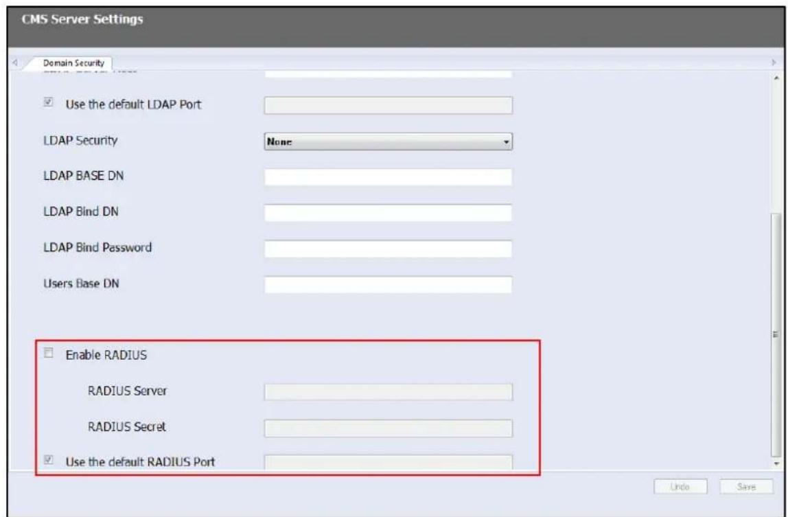 CMS Server Settings Domain Security Use the default LDAP Port LDAP Security None LDAP BASE DN LDAP Bind DN LDAP Bind Password Users Base DN Enable RADIUS RADIUS Server RADIUS Secret Use the default RADIUS Port Undo Save