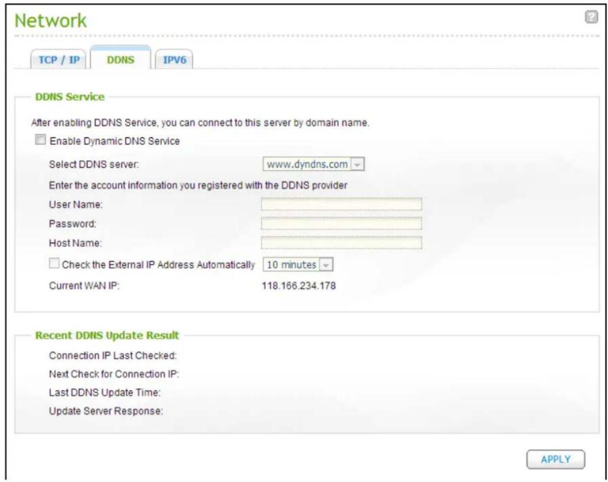 Network TCP / IP DDNS IPV6 DDNS Service After enabling DDNS Service, you can connect to this server by domain name. Enable Dynamic DNS Service Select DDNS server: www.dyndns.com Enter the account information you registered with the DDNS provider User Name: Password: Host Name: Check the External IP…