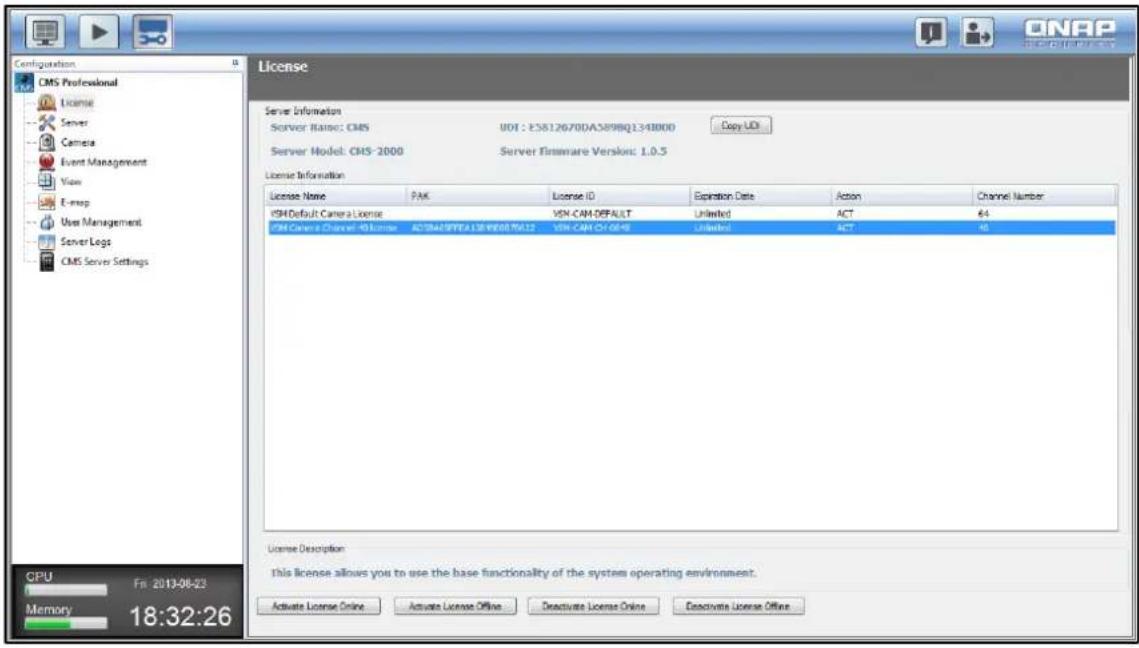 ONAP ONAP Configuration CMS Professional License Server Camera Event Management Video E-mail User Management Server Logs CMS Server Settings License Server Information Server Name: CMS UID: E5812670DA589BQ134000 Copy LDI Server Model: CHS-2000 Server Firmware Version: 1.0.5 License Information Licen…