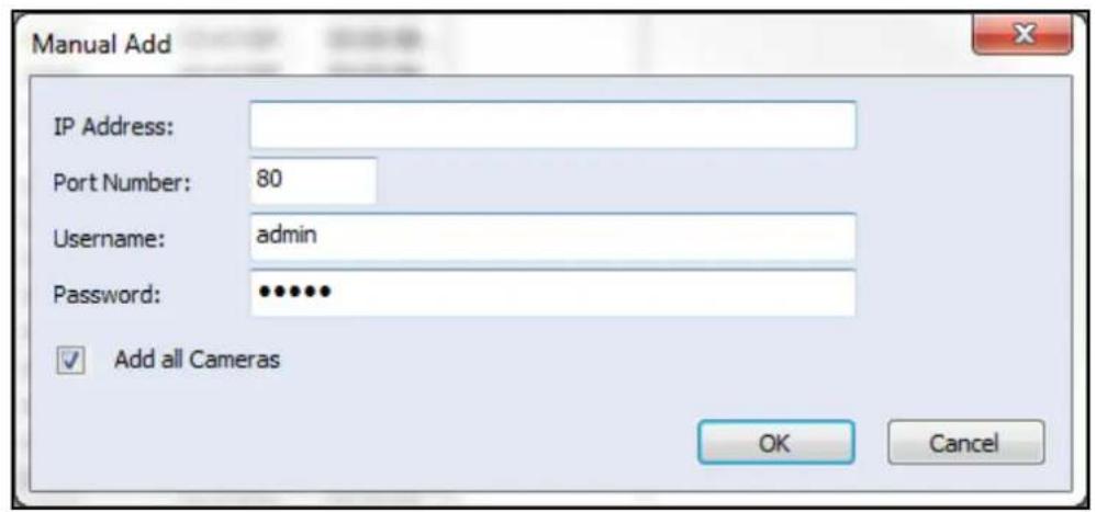 Manual Add IP Address: Port Number: 80 Username: admin Password: •••••• Add all Cameras OK Cancel
