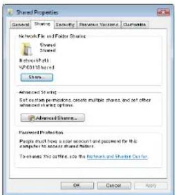Shared Properties General Sharing Security Previous Version Customers Network File and Folder Sharing Shared Shared Network Pack: VPC011Shared Users... Advanced Sharing Set option permissions, create multiple shares, and set other advanced sharing options. Advanced Sharing... Password Protection People must have a user account and password for this computer to access shared folders. To change this online, say the Network and Sharing Center. OK Cancel Apply